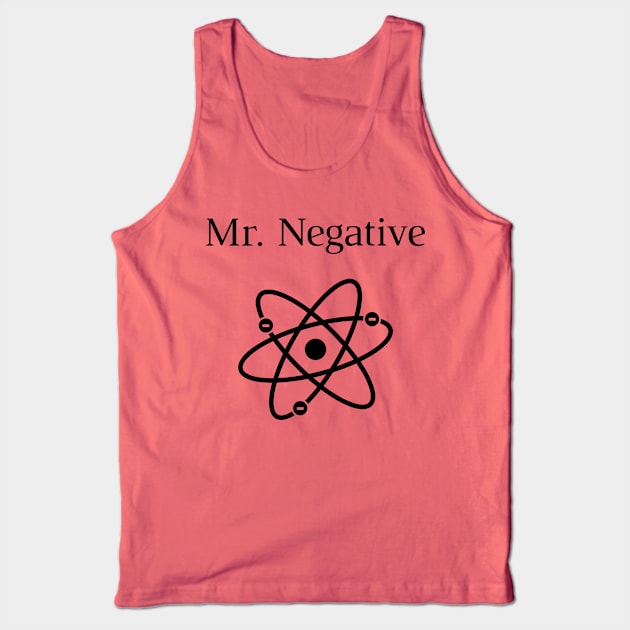 Mr Negative Tank Top by HighBrowDesigns